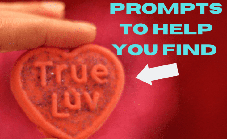 30 Journal Prompts To Help You Find True Love