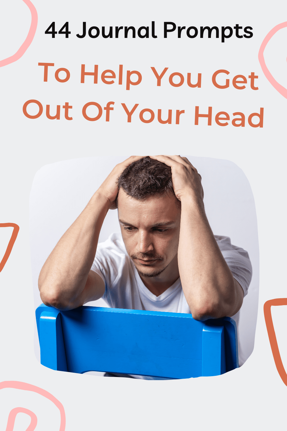 44-journal-prompts-to-help-you-get-out-of-your-head